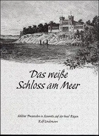 Bild: DAS WEISSE SCHLOSS AM MEER - einer der Bücherhits im Rügenmarkt Sassnitz