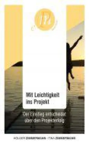 Bild: Mit Leichtigkeit ins Projekt - Ratgeber zu erfolgreichen Projekteinstiegen