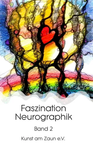 Faszination Neurographik - Zweiter Band der kreativen und anregenden Reihe Bild: Faszination Neurographik - Zweiter Band der kreativen und anregenden Reihe