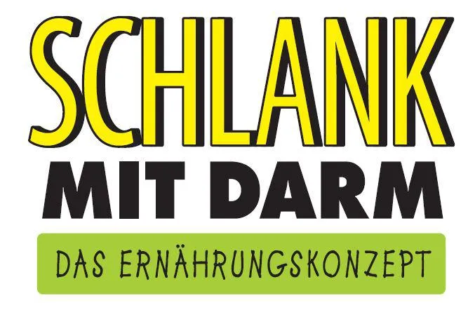 Bild: Schlank mit Darm – das Ernährungskonzept für einen gesunden Darm
