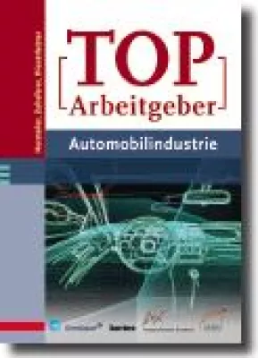 Top-Arbeitgeber in der Automobildustrie: Hier sind Fachkräfte gefragt Bild: Top-Arbeitgeber in der Automobildustrie: Hier sind Fachkräfte gefragt