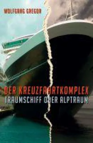 Bild: Der Kreuzfahrtkomplex - Traumschiff oder Albtraum?