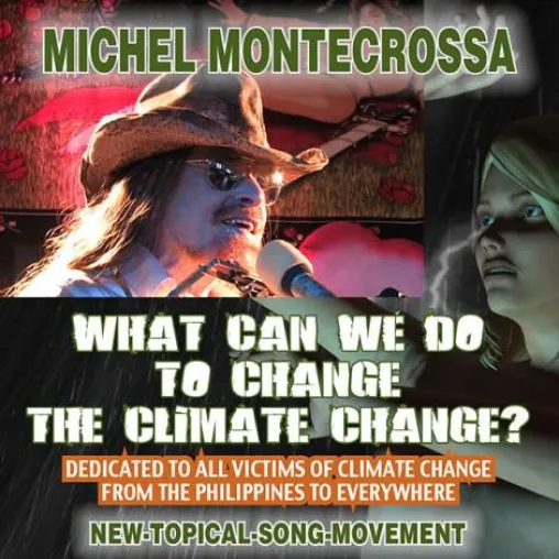 Bild: Michel Montecrossa's CD What Can We Do To Change The Climate Change? ausgelöst durch Mega-Taifun und Tornados