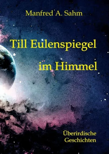 Bild: Till Eulenspiegel im Himmel - Überirdische Geschichten über das Leben nach dem Tod