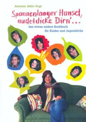 Bild: Spannenlanger Hansel, nudeldicke Dirn …