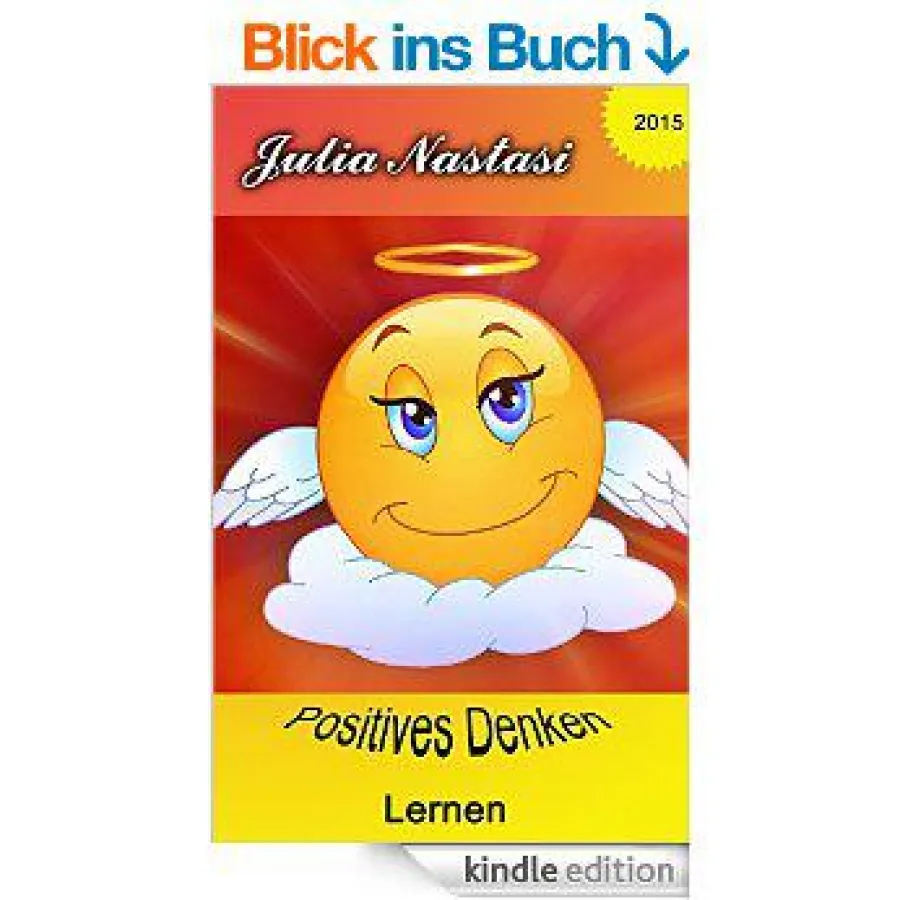 Buch: Positives Denken lernen von Julia Nastasi