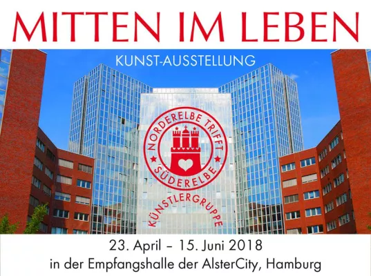 Bild: MITTEN IM LEBEN 23.04.-15.07.18 Ausstellung der Künstlergruppe NORDERELBE TRIFFT SÜDERELBE Hamburg