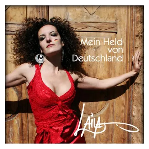 „Mein Held von Deutschland“ – LAILA präsentiert ihre neue Single zur Fußball-Weltmeisterschaft Bild: „Mein Held von Deutschland“ – LAILA präsentiert ihre neue Single zur Fußball-Weltmeisterschaft