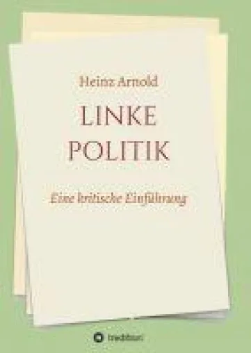 Bild: Linke Politik - Eine kritische Einführung