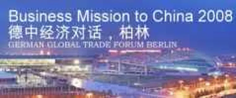 Bild: Business in China - Delegationsreise nach Beijing und Nord-Ost-China 2008