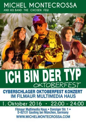 Bild: 'Ich bin der Typ' Cyberschlager Oktoberfest Konzert in Gauting: nächste Station der Michel Montecrossa Tour