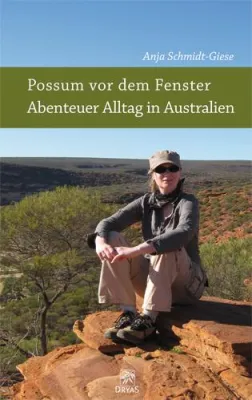 Deutsche Auswanderin und Biologin berichtet mit viel Humor über das „Abenteuer Alltag in Australien“ Bild: Deutsche Auswanderin und Biologin berichtet mit viel Humor über das „Abenteuer Alltag in Australien“