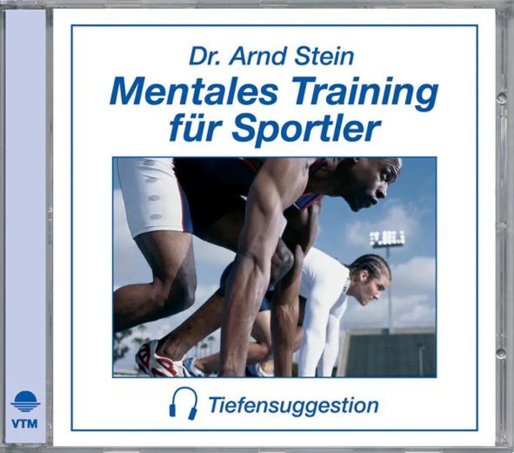 Tiefensuggestion: Wirksame Worte -  für mentale Stärke und Spitzenleistungen.