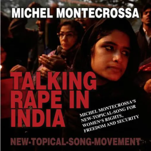 Talking Rape In India: Michel Montecrossa's CD über die Vergewaltigung der Inderin Jyothi Singh Pandey Bild: Talking Rape In India: Michel Montecrossa's CD über die Vergewaltigung der Inderin Jyothi Singh Pandey