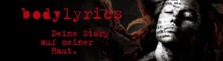 bodylyrics "Deine Story auf meiner Haut" Charity Auktion Bild: bodylyrics "Deine Story auf meiner Haut" Charity Auktion
