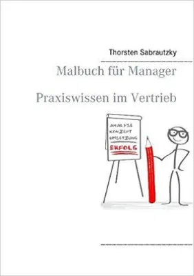 Bild: Malbuch für Manager: Praxiswissen im Vertrieb