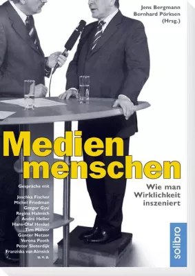 Hinter den Kulissen der Inszenierungsgesellschaft - 30 Prominente verraten in Interviews, wie man Wirklichkeit inszeniert Bild: Hinter den Kulissen der Inszenierungsgesellschaft - 30 Prominente verraten in Interviews, wie man Wirklichkeit inszeniert