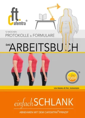 ARBEITSBUCH einfachSCHLANK 1.03 - Anleitung zum dauerhaften Abnehmen Bild: ARBEITSBUCH einfachSCHLANK 1.03 - Anleitung zum dauerhaften Abnehmen