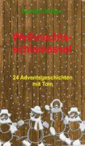 Weihnachtsschlamassel - ein charmantes Weihnachts-Buch für junge Leser Bild: Weihnachtsschlamassel - ein charmantes Weihnachts-Buch für junge Leser