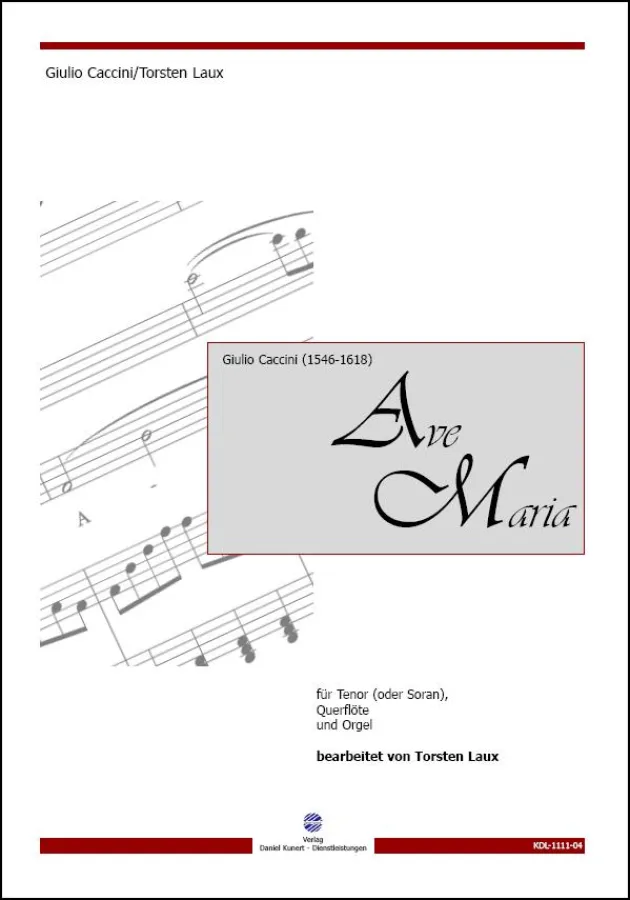 Caccini/Laux - Ave Maria