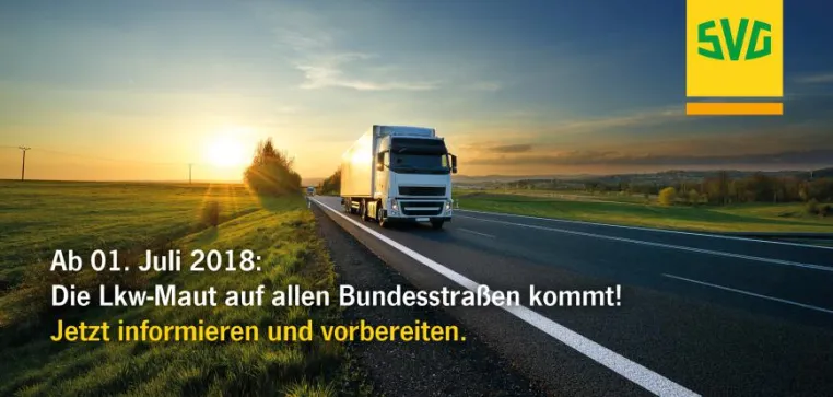 Bild: Bundesstraßen-Maut 2018 - SVG unterstützt Unternehmen
