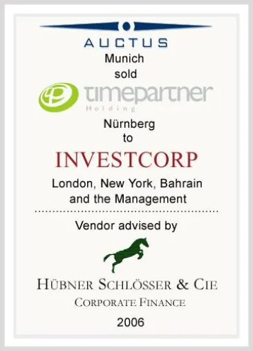 AUCTUS veräußert die Zeitarbeitsgruppe Time Partner an Investcorp - Hübner Schlösser & Cie beriet die Veräußerer Bild: AUCTUS veräußert die Zeitarbeitsgruppe Time Partner an Investcorp - Hübner Schlösser & Cie beriet die Veräußerer