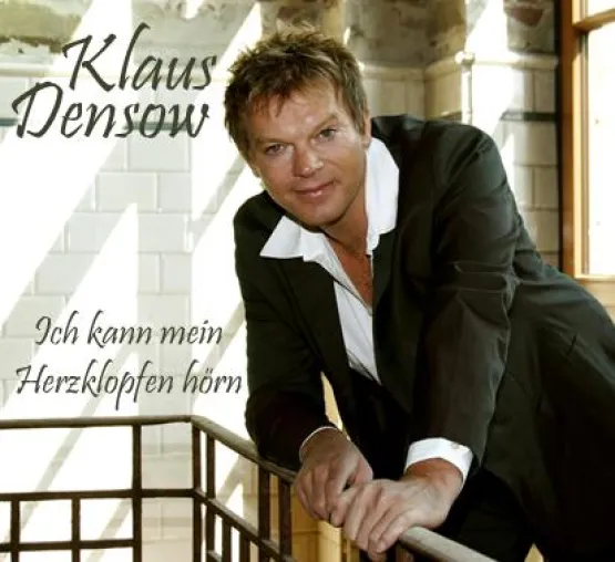 Bild: Ich kann mein Herzklopfen hör´n, die neue Maxi von Klaus Densow