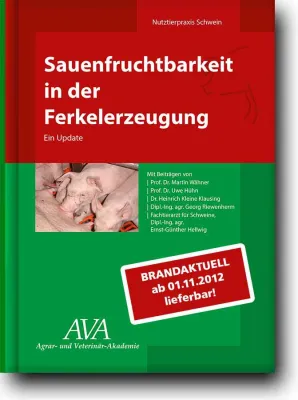 Bild: Update Sauenfruchtbarkeit – das „unbedingt“ Buch für Schweinefachleute