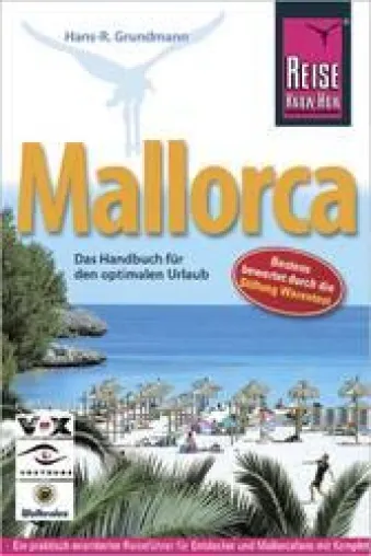 Reiseführer Mallorca des Reise Know-How-Verlags in aktualisierter Auflage Bild: Reiseführer Mallorca des Reise Know-How-Verlags in aktualisierter Auflage