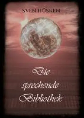 Bild: Die sprechende Bibliothek - Ein Ort, an dem Realität und Fantasie verschmelzen.