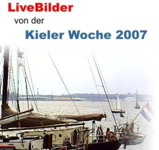 Bild: Livebilder von der Kieler Woche 2007