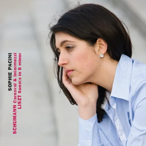 SOPHIE PACINI - DEBÜT-CD - mit 21 Jahren auf dem Weg zum Pianistenhimmel - Bild: SOPHIE PACINI - DEBÜT-CD - mit 21 Jahren auf dem Weg zum Pianistenhimmel -