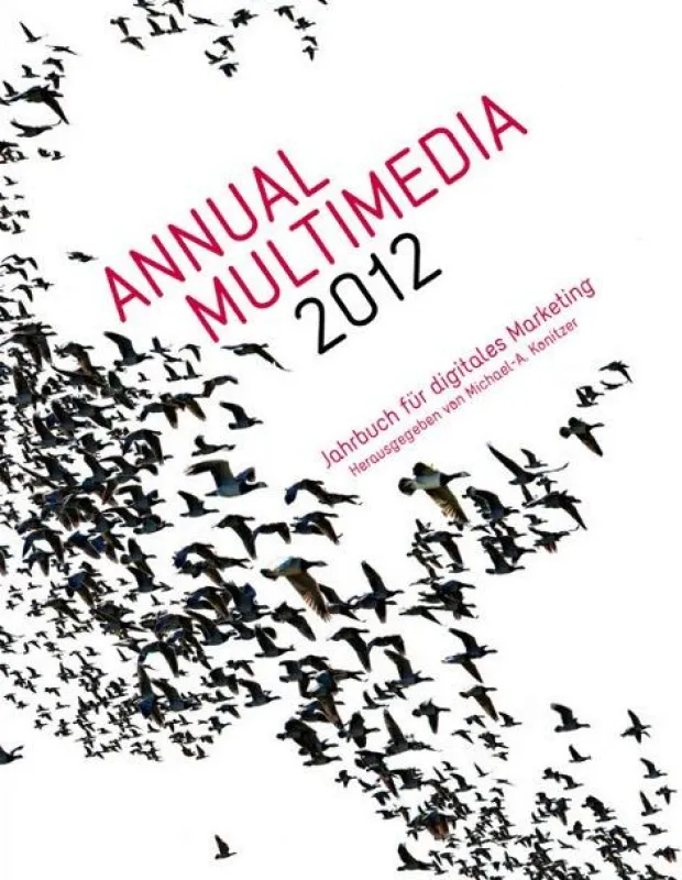 Annual Multimedia Award - Jahrbuch 2012