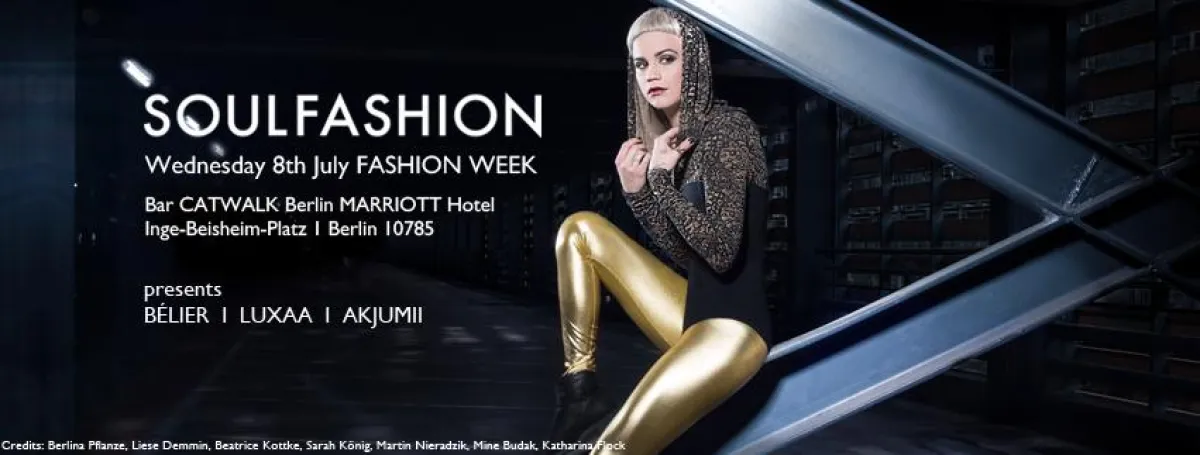 SOULFASHION EVENT 2 - Mode auf die Ohren @ Berlin Fashion Week