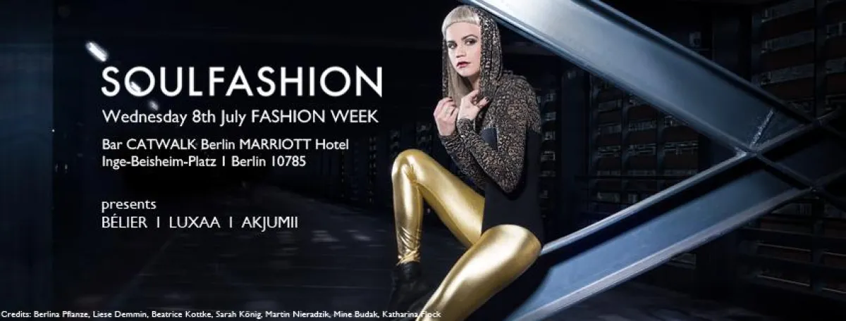 SOULFASHION EVENT 2 - Mode auf die Ohren @ Berlin Fashion Week