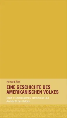 Bild: Neuerscheinung: „Eine Geschichte des amerikanischen Volkes“ von Howard Zinn endlich auf deutsch erhältlich
