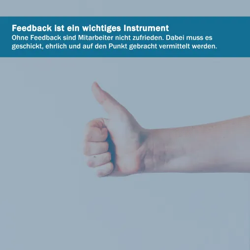 Bild: Eines der wichtigsten Führungsinstrumente ist das Feedback