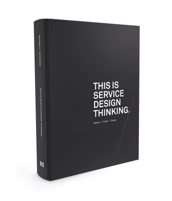 Bild: Buchveröffentlichung: This is Service Design Thinking.