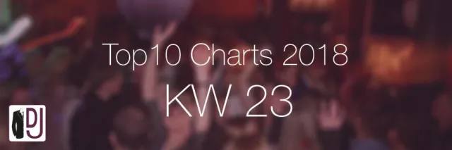 Bild: Aktuelle Top Ten-Charts KW 23/2018