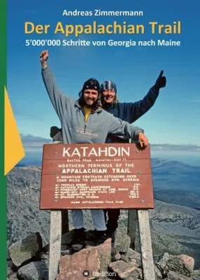 Bild: Der Appalachian Trail - Abenteuerlicher Reisebericht