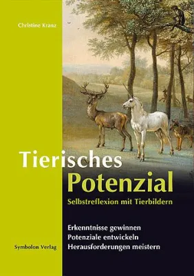 Tierisches Potenzial - Buchneuerscheinung - Persönlichkeitsentwicklung Bild: Tierisches Potenzial - Buchneuerscheinung - Persönlichkeitsentwicklung