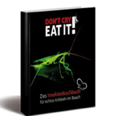 Bild: Das Insekten-Kochbuch für echtes Kribbeln im Bauch