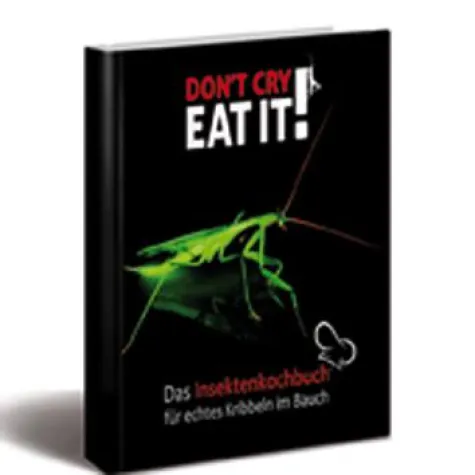 Bild: Das Insekten-Kochbuch für echtes Kribbeln im Bauch
