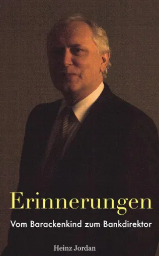 Bild: Neues Buch im Markt: „Erinnerungen: Vom Barackenkind zum Bankdirektor“