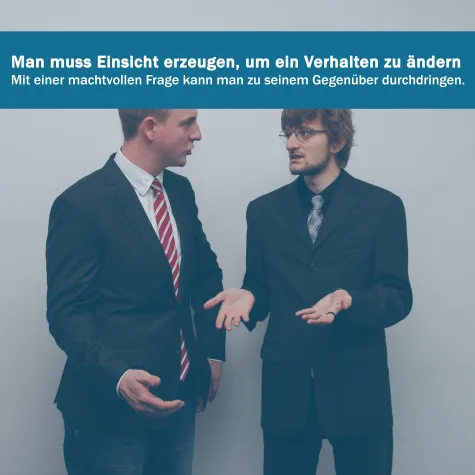 Einsicht erzeugen in einem Veränderungsprozess Bild: Einsicht erzeugen in einem Veränderungsprozess