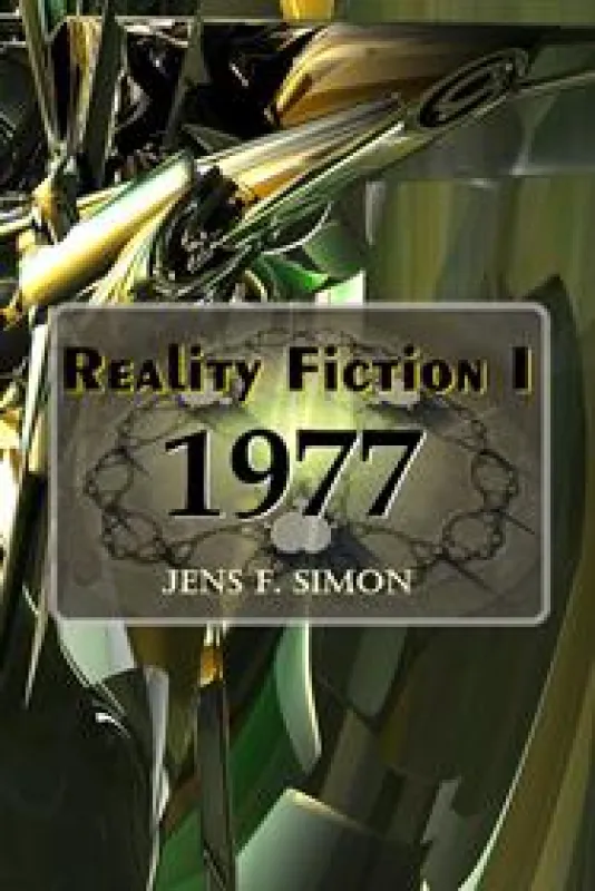 REALITY FICTION Band1: 1977