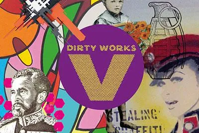 dirty works vol. V @ 30works Bild: dirty works vol. V @ 30works