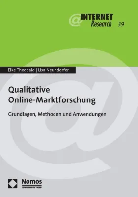 Neu: Umfassendes Handbuch zur qualitativen Online-Marktforschung erscheint Bild: Neu: Umfassendes Handbuch zur qualitativen Online-Marktforschung erscheint
