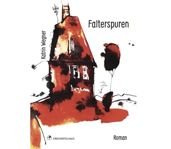 Bild: Buchvorstellung: "Falterspuren" von Katrin Wegner - ab 10. November 2025 im Buchhandel