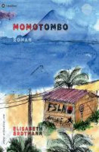 Momotombo - politischer Roman über Frauen in Nicaragua Bild: Momotombo - politischer Roman über Frauen in Nicaragua